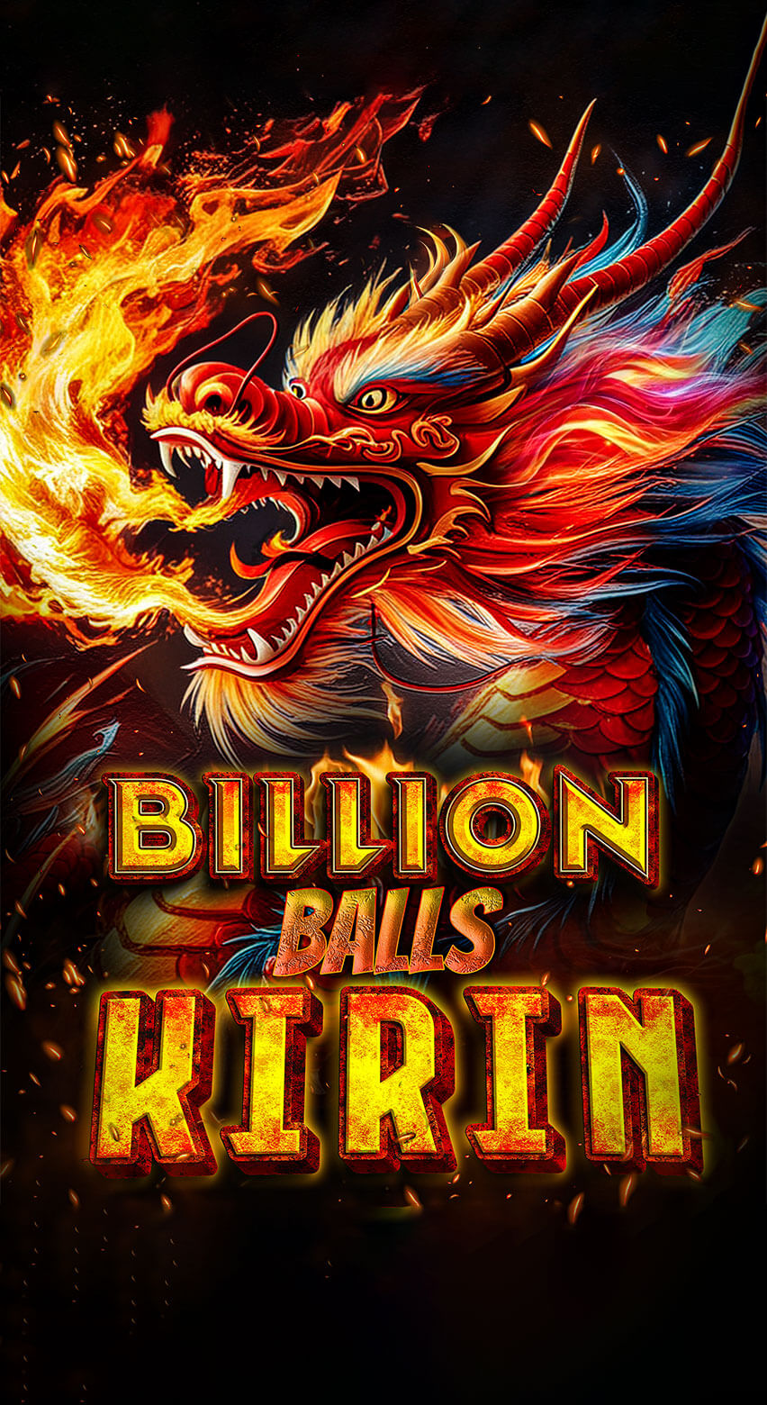 Billion Balls Kirin